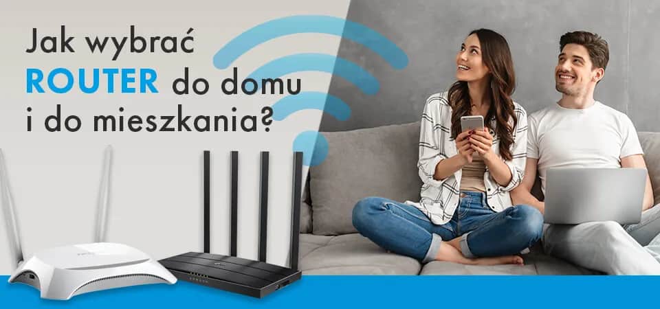 Najlepszy router do mieszkania w bloku – uniknij problemów z zasięgiem