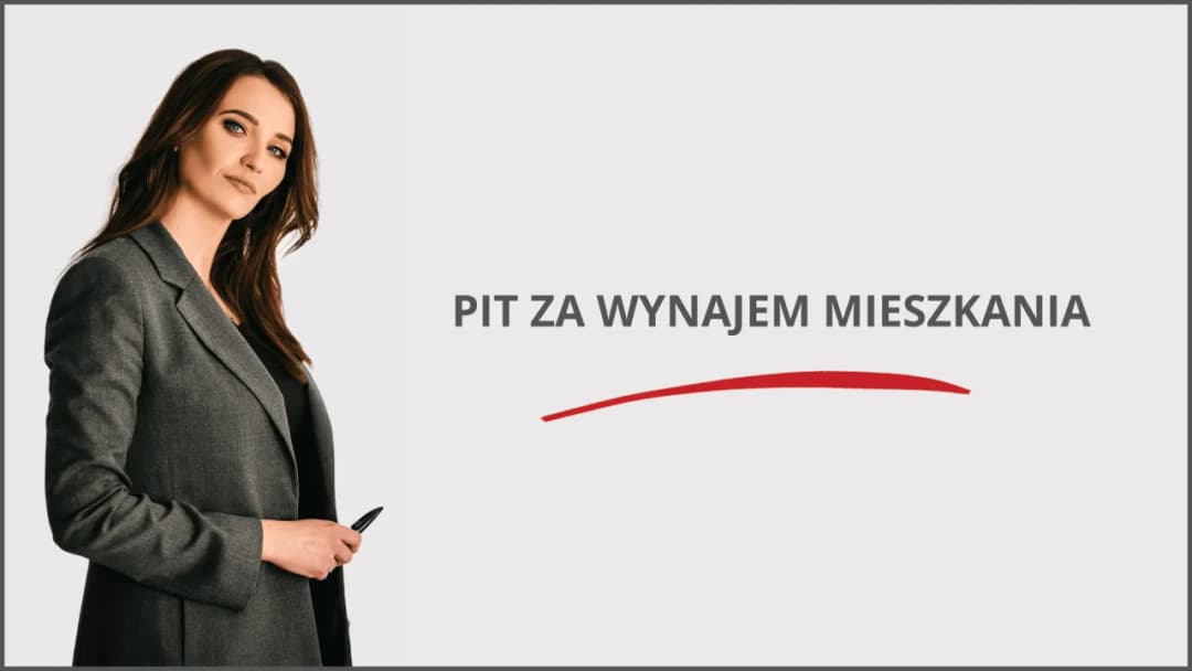 PIT wynajem mieszkania do kiedy? Nie przegap ważnego terminu!